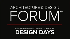 Architecture & Design Forum · Design Days